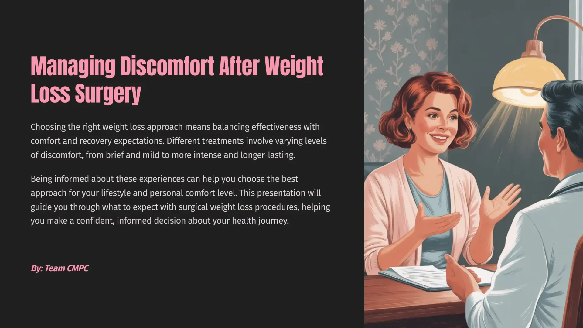 Managing Discomfort After Weight Loss Surgery