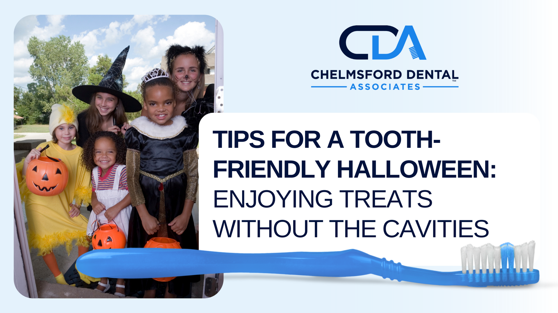 Tips for a tooth friendly halloween : enjoying treats without the cavities