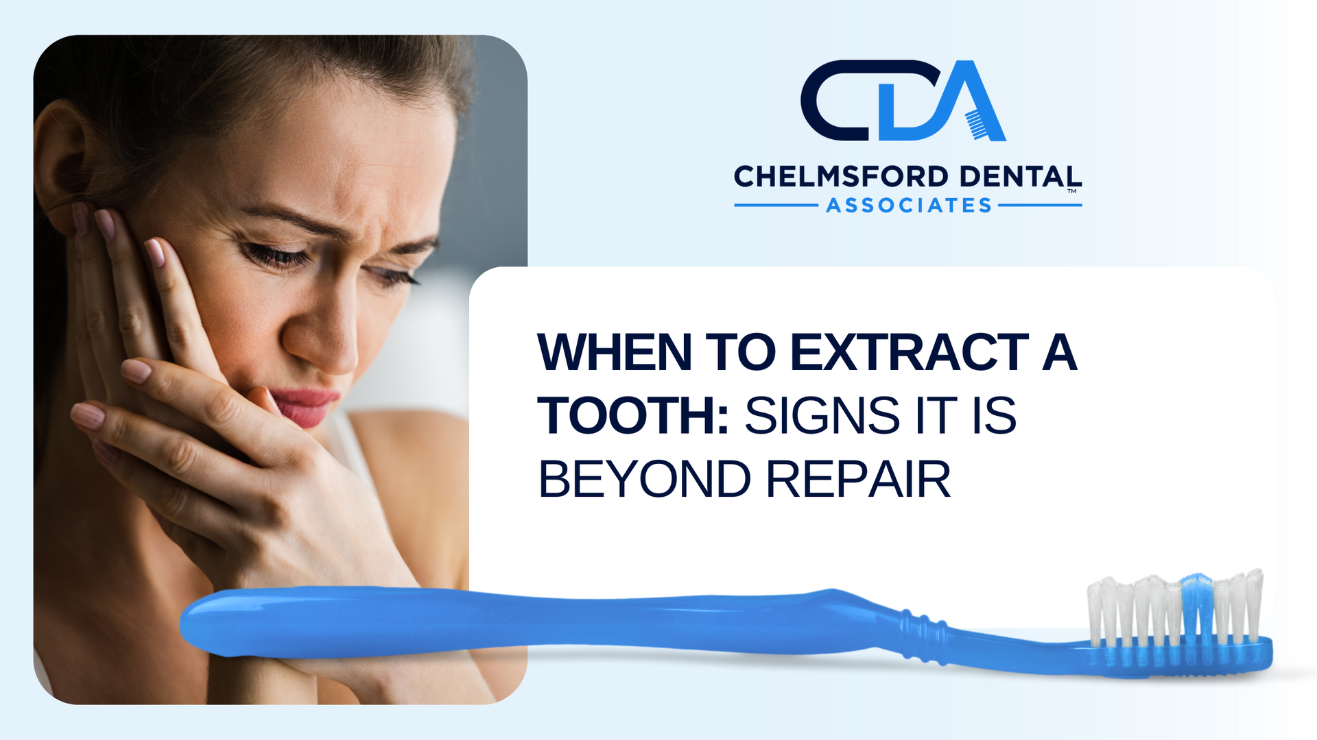 When to extract a tooth : signs it is beyond repair