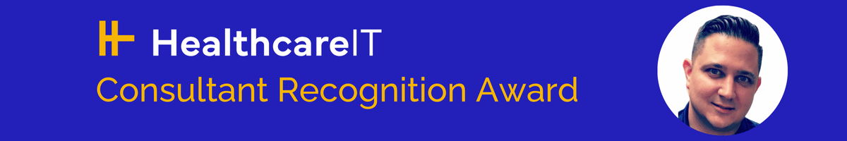 Healthcare IT Consultant Recognition Award banner featuring a professional headshot on a blue background.