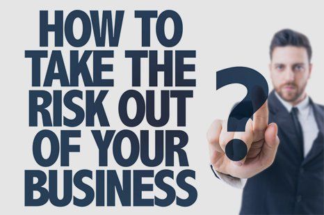 how to take risk out of your business