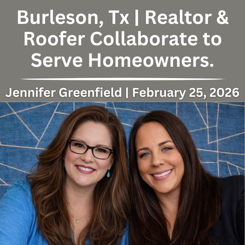 Jennifer Greenfield, Burleson REALTOR®, and Shelly Hendrix of Queen Bee Roofing collaborate in Burleson, TX, helping homeowners navigate real estate and roofing needs with trusted local expertise.