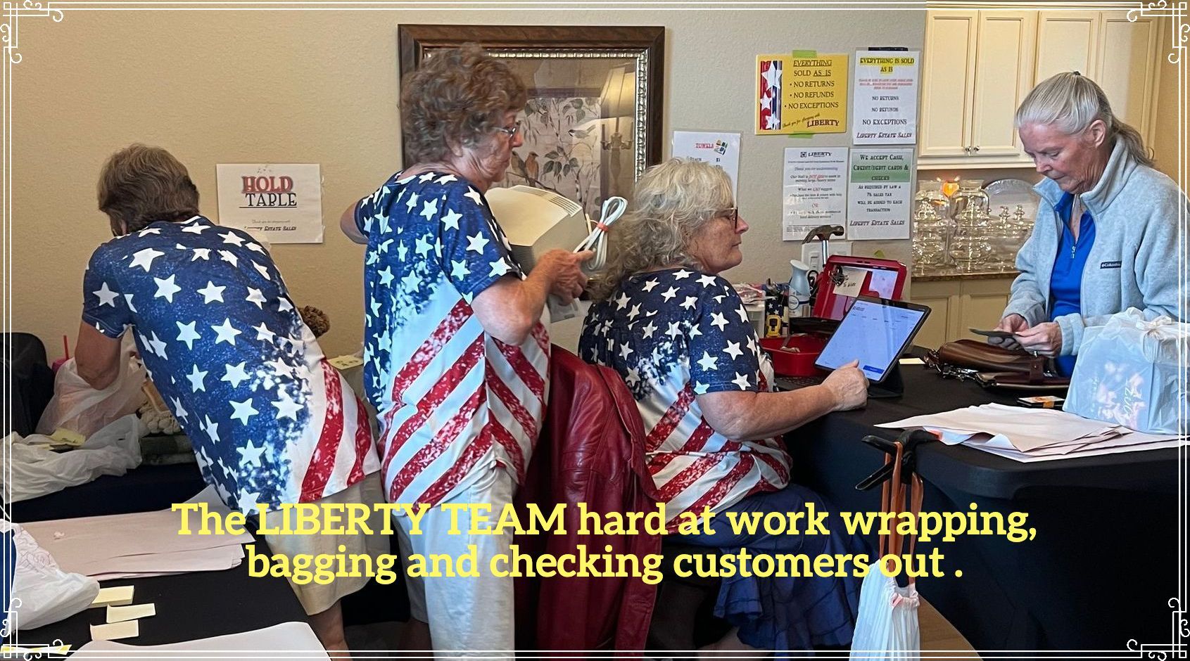 The LIBERTY TEAM hard at work