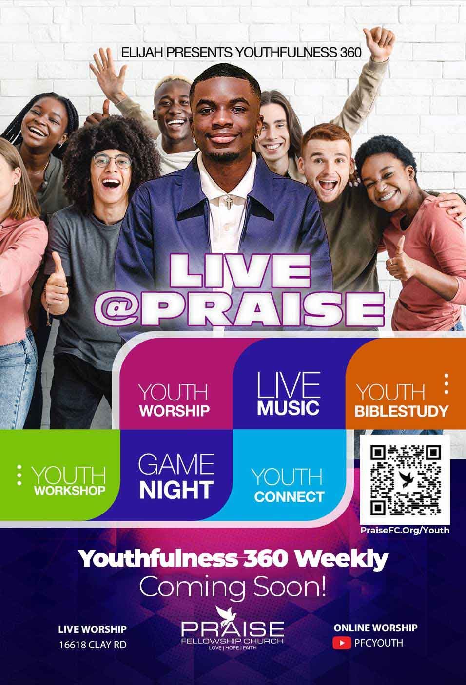 Youthfulness 360 at Praise fellowship church by Elijah Dompreh - poster for a live music and worship event.