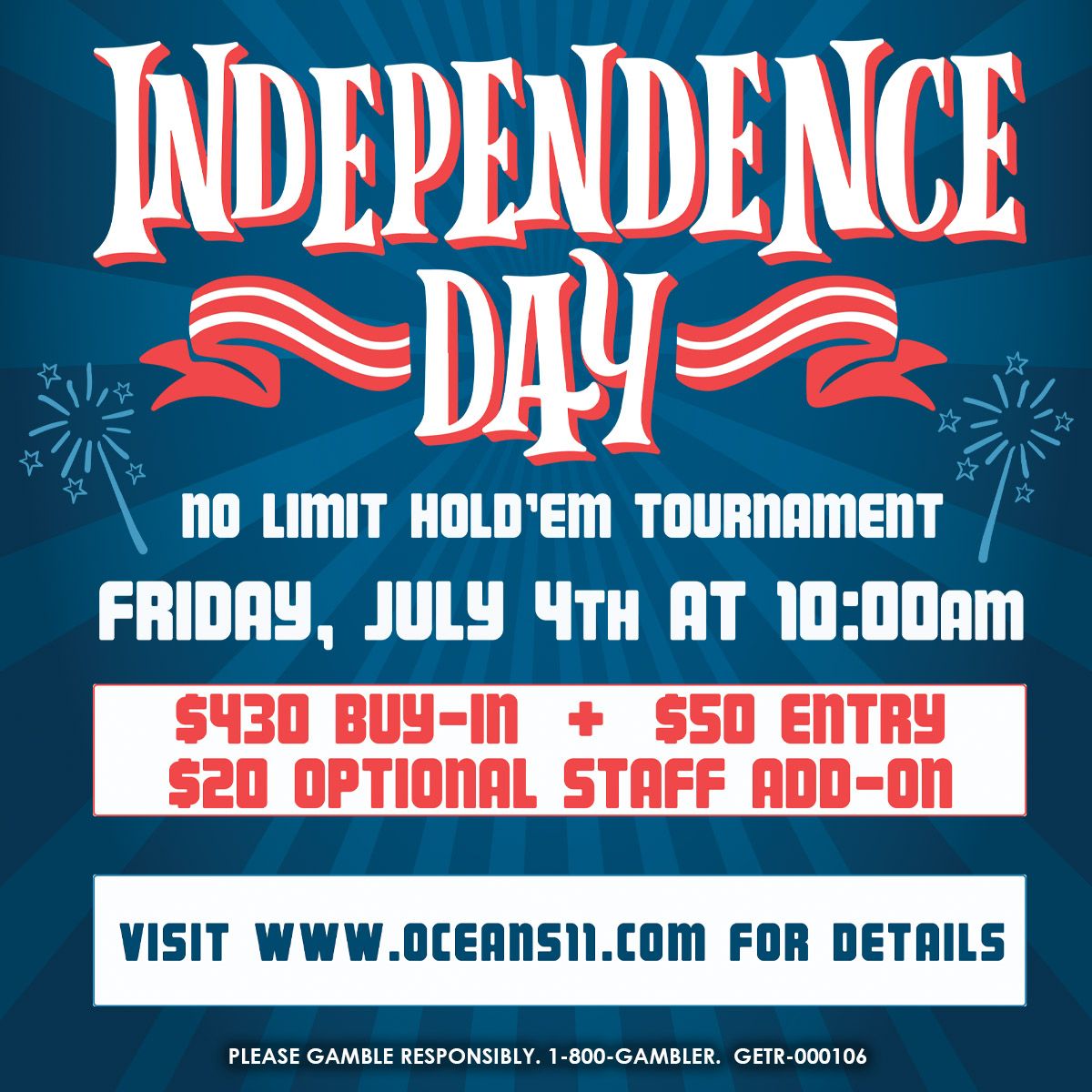 No Limit Hold'em tournament - Friday July 4th