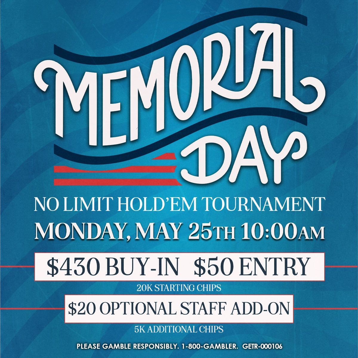 Memorial Day Tournament - Monday 5/25