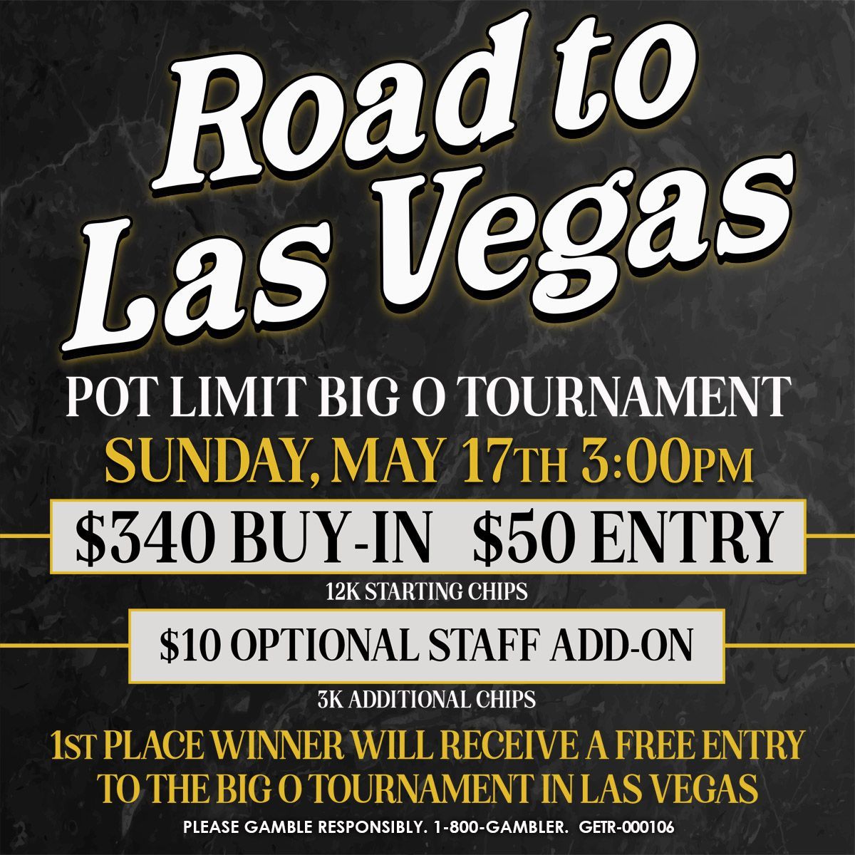 Road to Las vegas Tournament - Sunday May 17th at 3pm