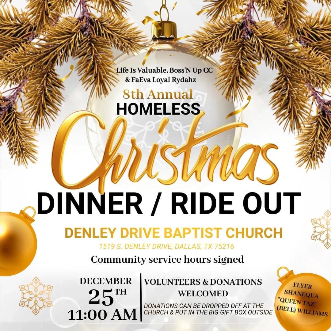 A christmas dinner / ride out is being held at the denley drive baptist church.