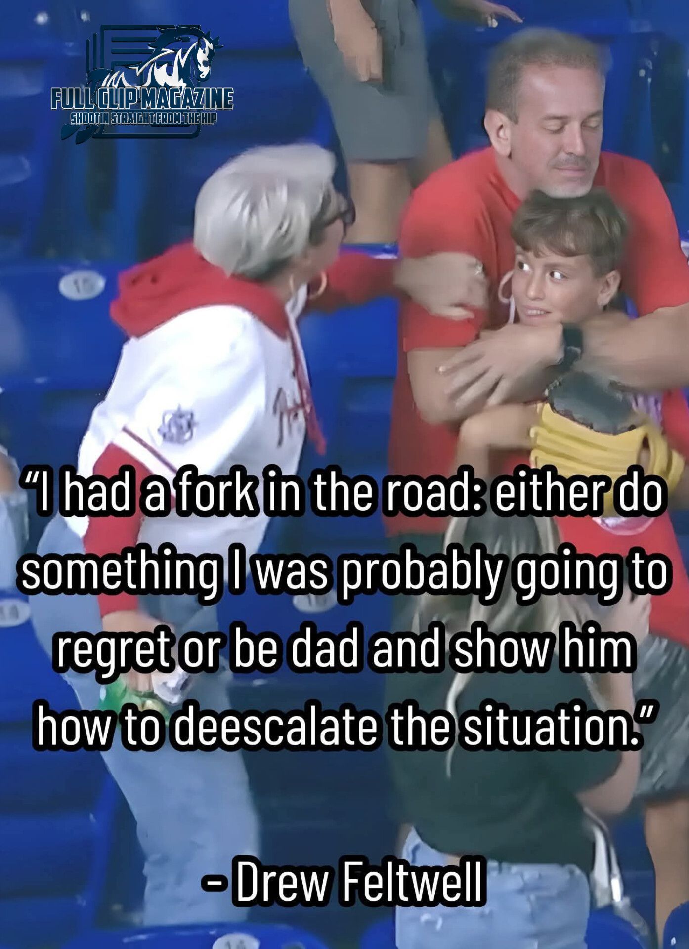 Man stops altercation at baseball game. Quote reads: 
