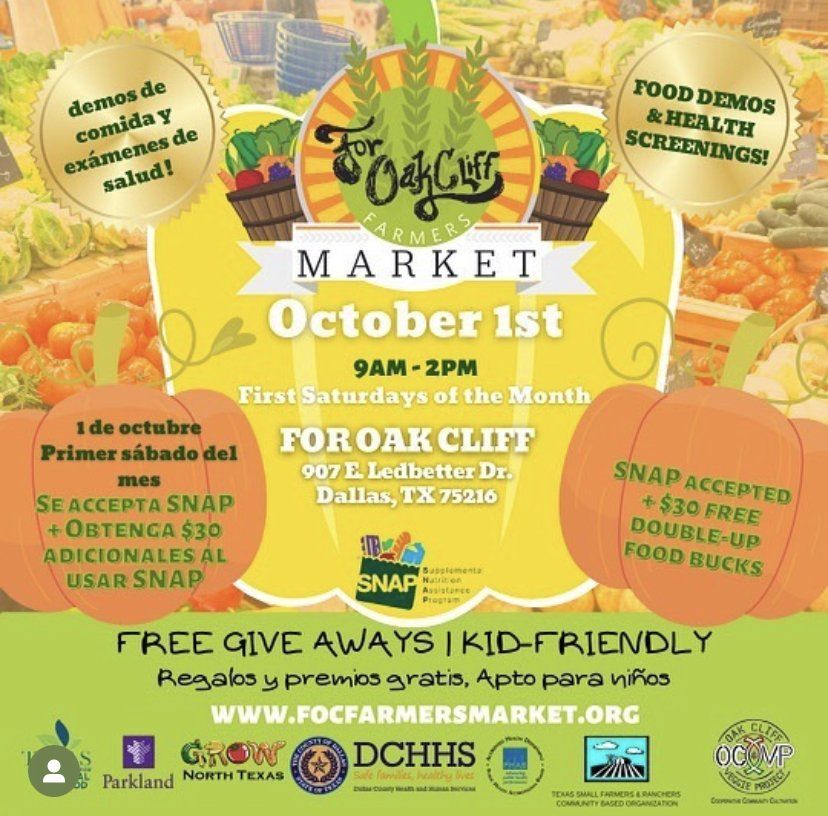 For Oakcliff Famer's Market with bounce house, live dj, diaper giveaway, fresh produce, snap accepted