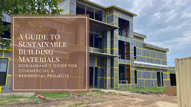 Construction site, building frame covered with sustainable materials. Text: A guide to sustainable building materials.