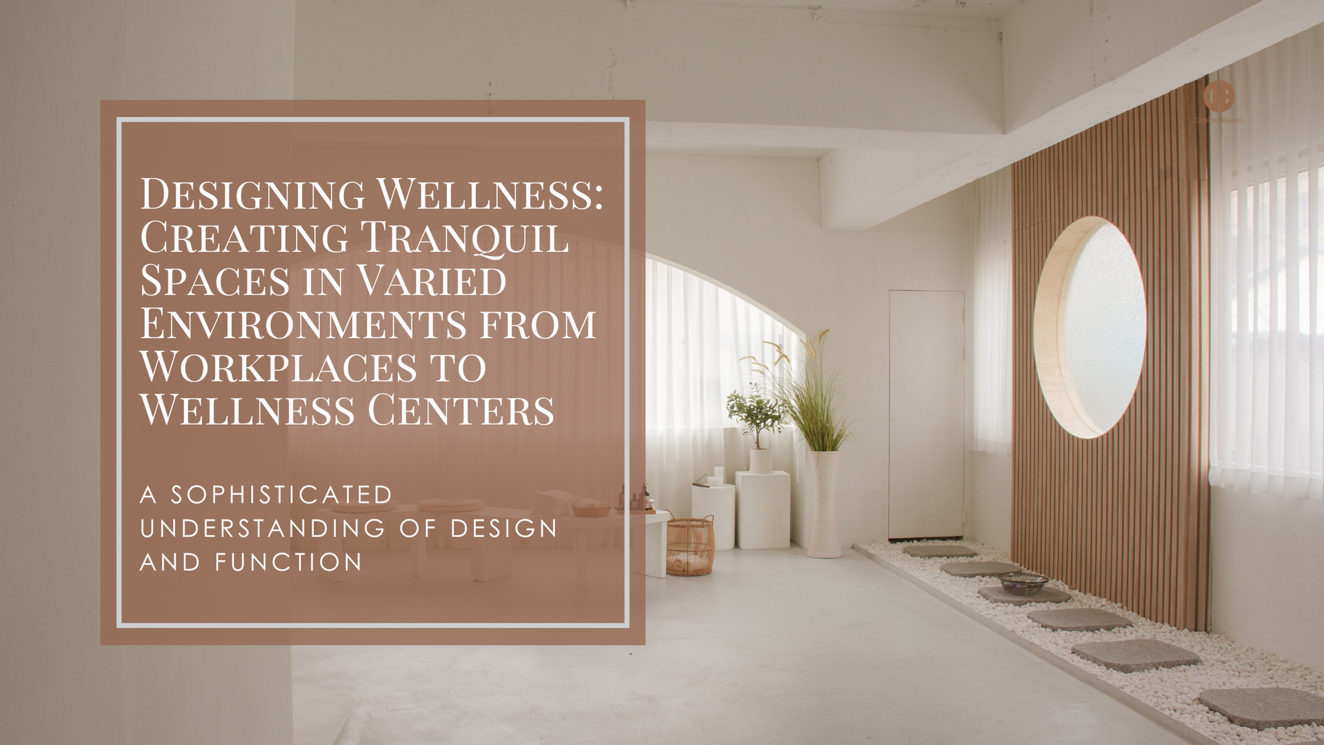 Wellness Spa Like Room with Text Overlay of Blog Title