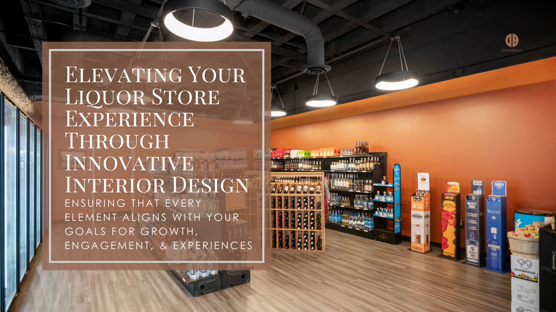Liquor store interior with orange walls, displays, and text overlay: 