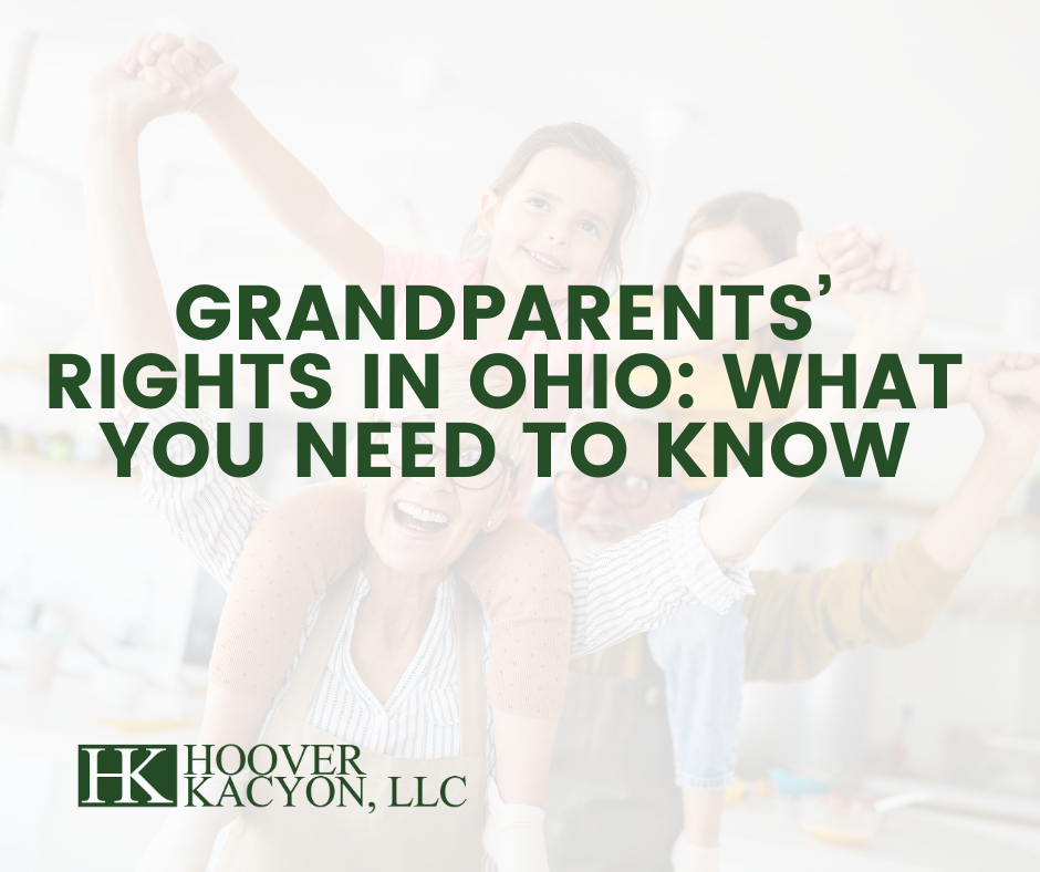 Grandparents’ Rights in Ohio: What You Need to Know