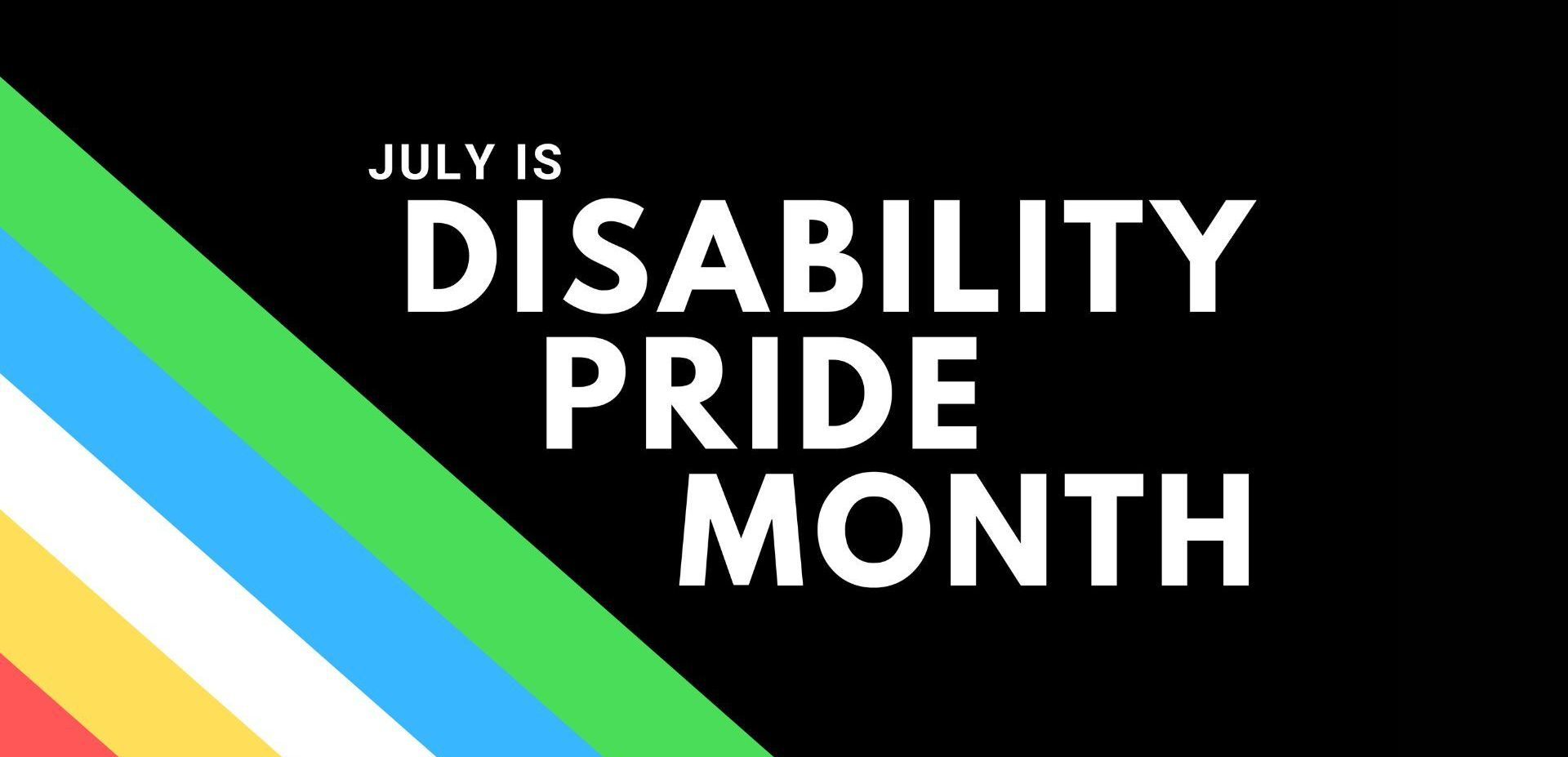 Disability Pride Month