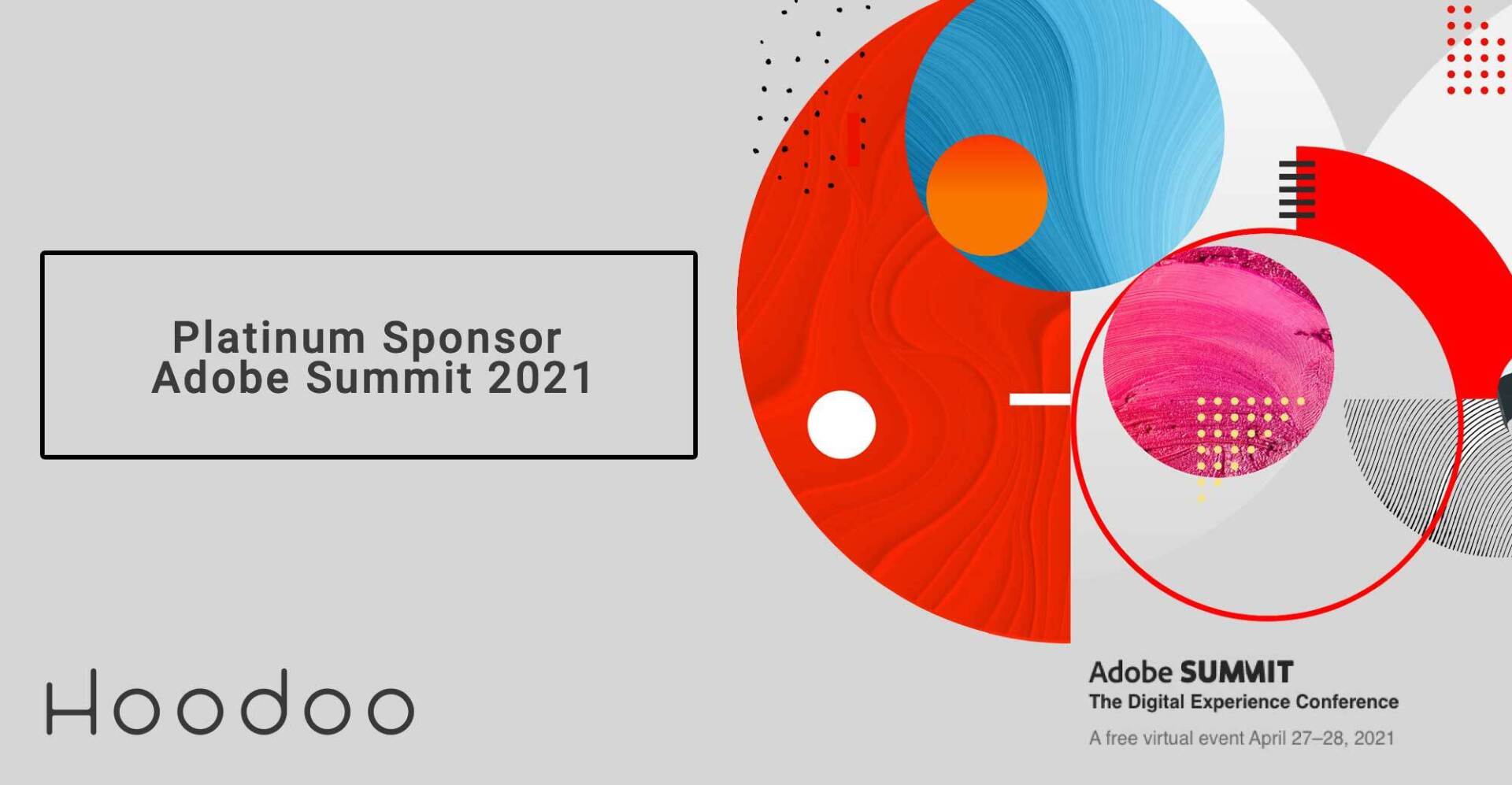 hoodoo platinum sponsor for adobe summit 2021
