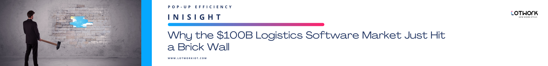 Why the $100B Logistics Software Market Just Hit a Brick Wall