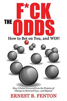 Ernest Fenton Book F*ck the Odds