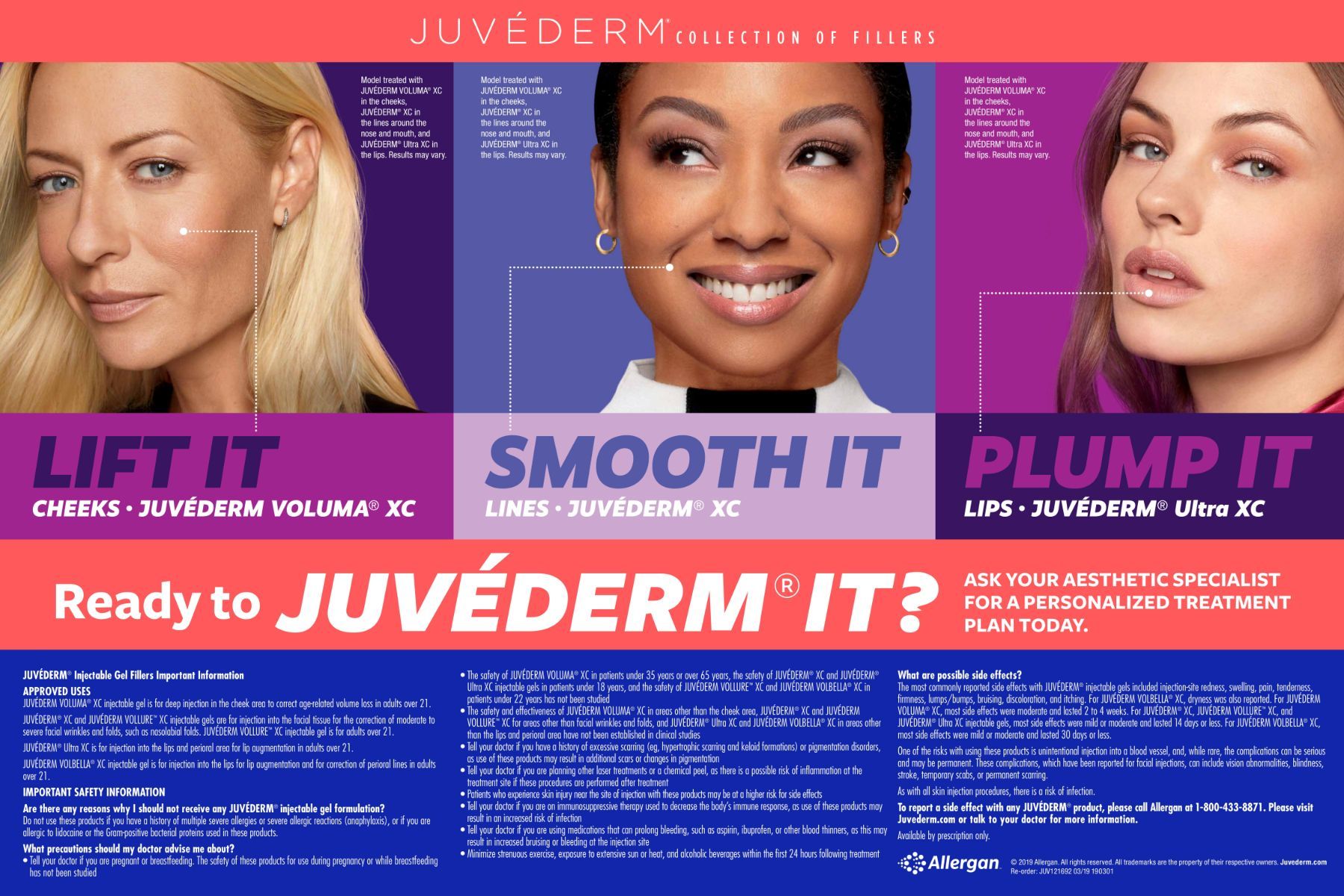 An advertisement for juvederm shows three different types of women