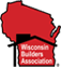 Wisconsin Builders Association — Janesville, WI — Naatz Construction