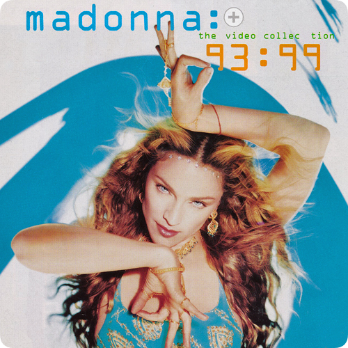 Madonna, album cover: Madonna with hands in ornate gestures, against a blue and white wave, title “93:99 The Video Collection.”