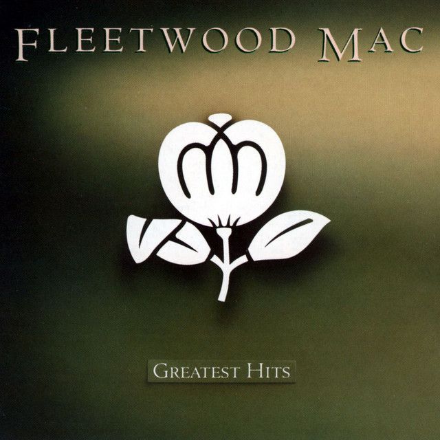 Album cover for Fleetwood Mac's Greatest Hits featuring a white stylized flower on a green background with the band's name at the top.
