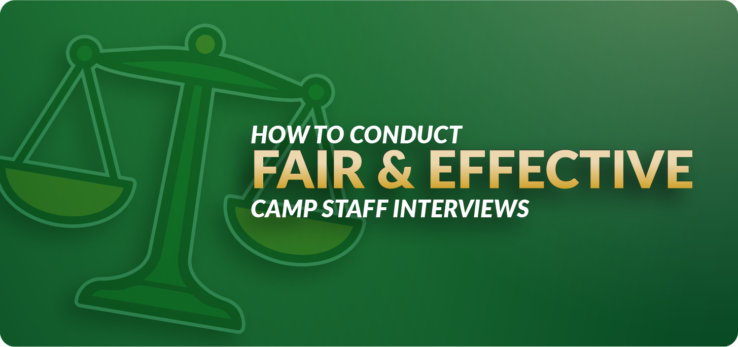 Clipart of balance scales with text overlay: How to Conduct Fair & Effective Camp Staff Interviews