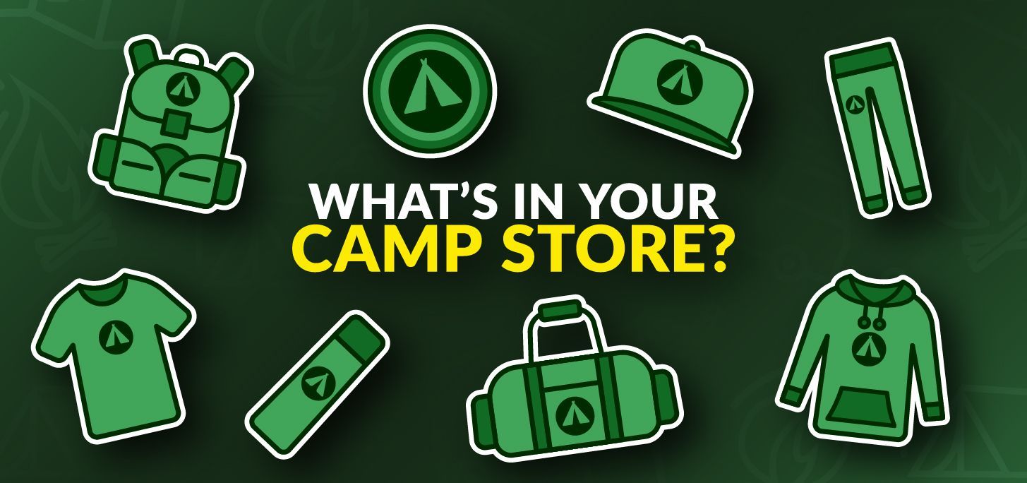 What’s in Your Camp Store?