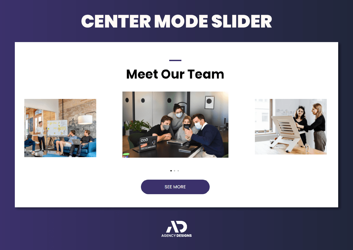 A center mode slider with three pictures of people in an office.