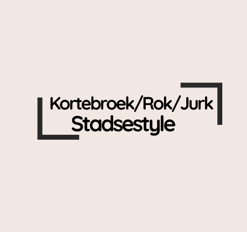 Korte broek/rok/jurk
