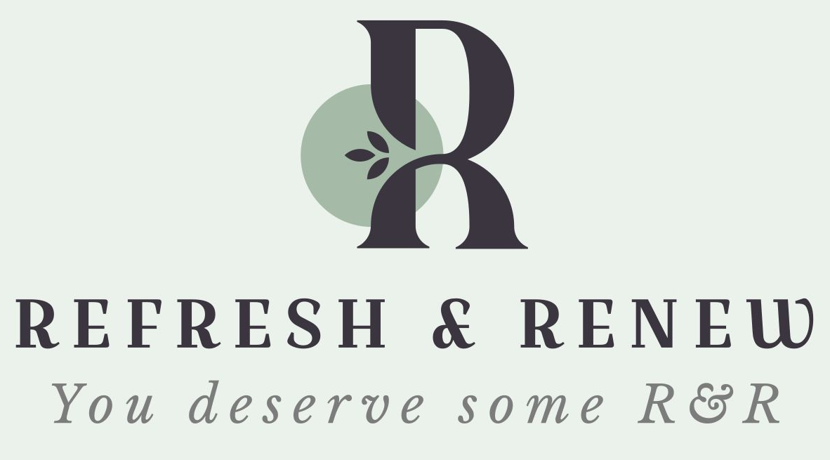 Logo for "Refresh & Renew": Dark teal "R" over light green circle; tagline "You deserve some R&R."