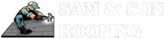 Sam & Son Roofing Sam & Son Roofing