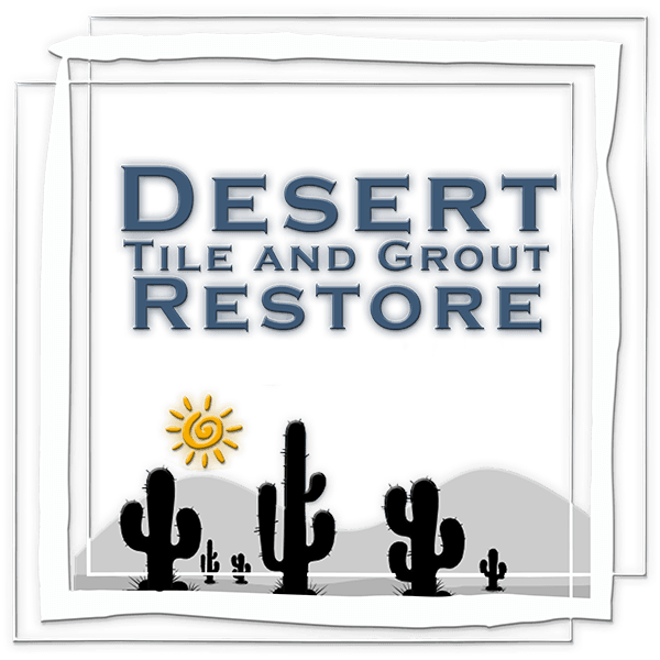 Desert Tile & Grout Restore