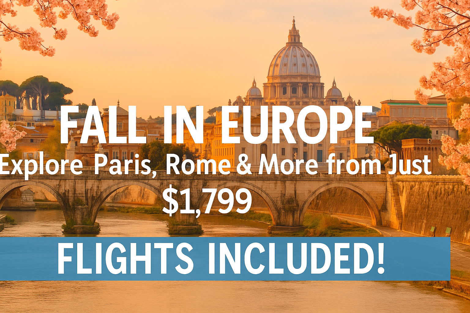 An advertisement for fall in europe with flights included
