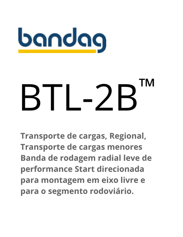 Anúncio do pneu Bandag BTL-2B. O texto descreve o transporte regional de cargas