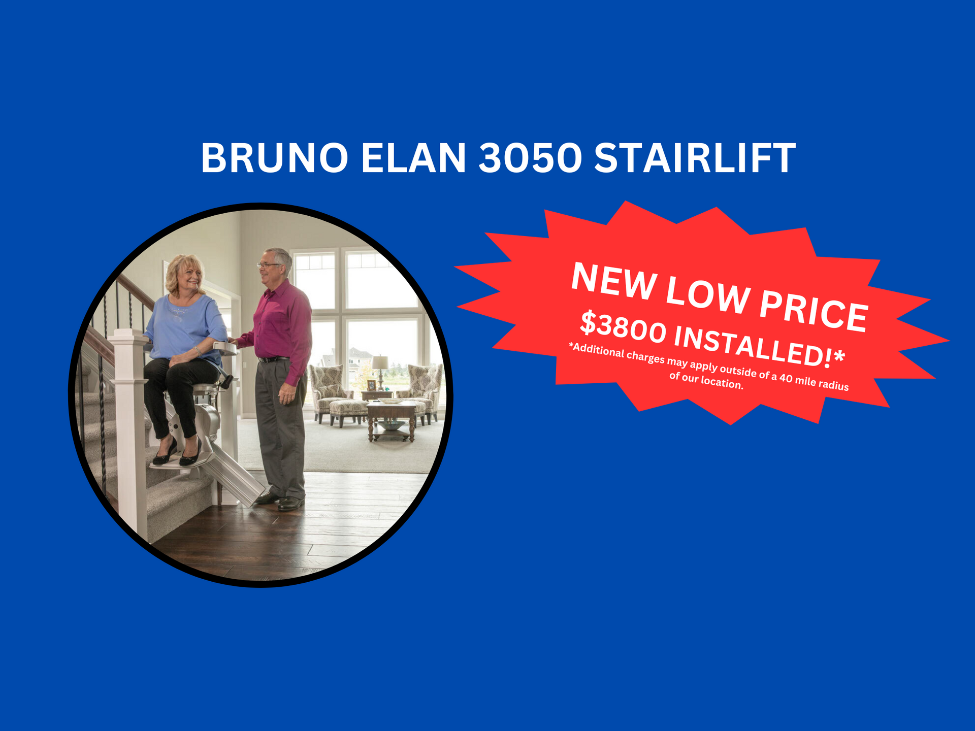 Bruno Elan 3050 Stairlift ad - New Low Price $3800 installed 