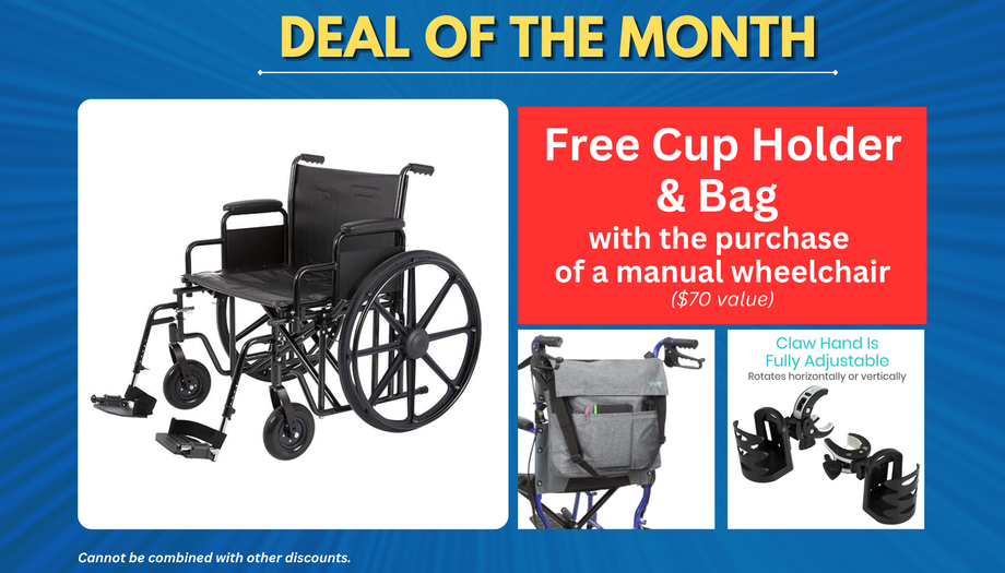 A deal of the month advertisement for a manual wheelchair accessories.