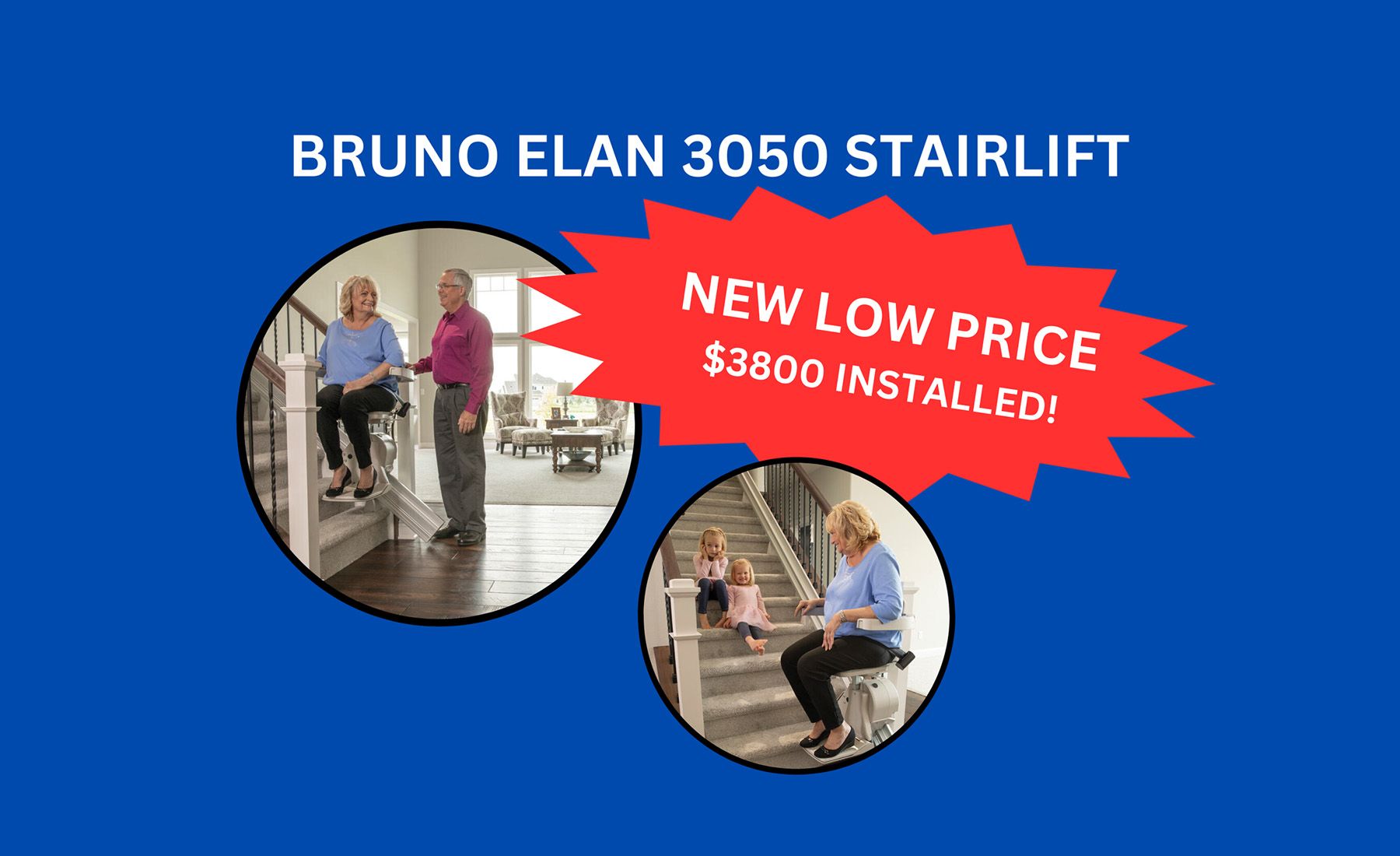 An advertisement for a Bruno Elan 3050 Stairlift