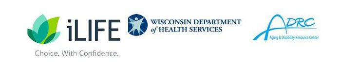 iLife, Wisconsin Department of Health Services, Aging and Disability Resource Center logos