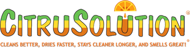 A citrus solution logo that says cleans better dries faster stays cleaner longer and smells great
