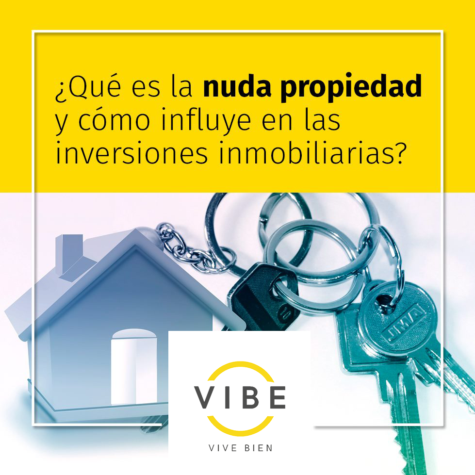 Qu Es La Nuda Propiedad Y C Mo Influye En Las Inversiones Inmobiliarias