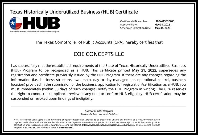 A texas historically underutilized business ( hub ) certificate for coe concepts llc