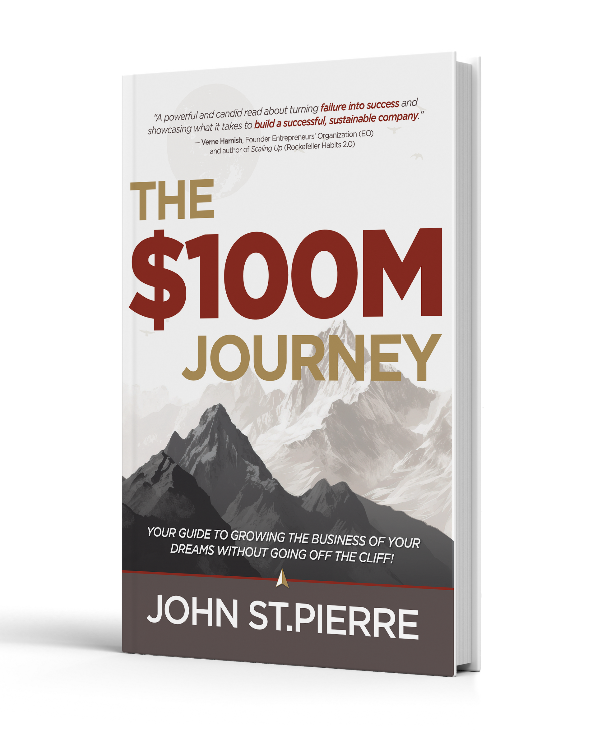 The $100 Milion Journey