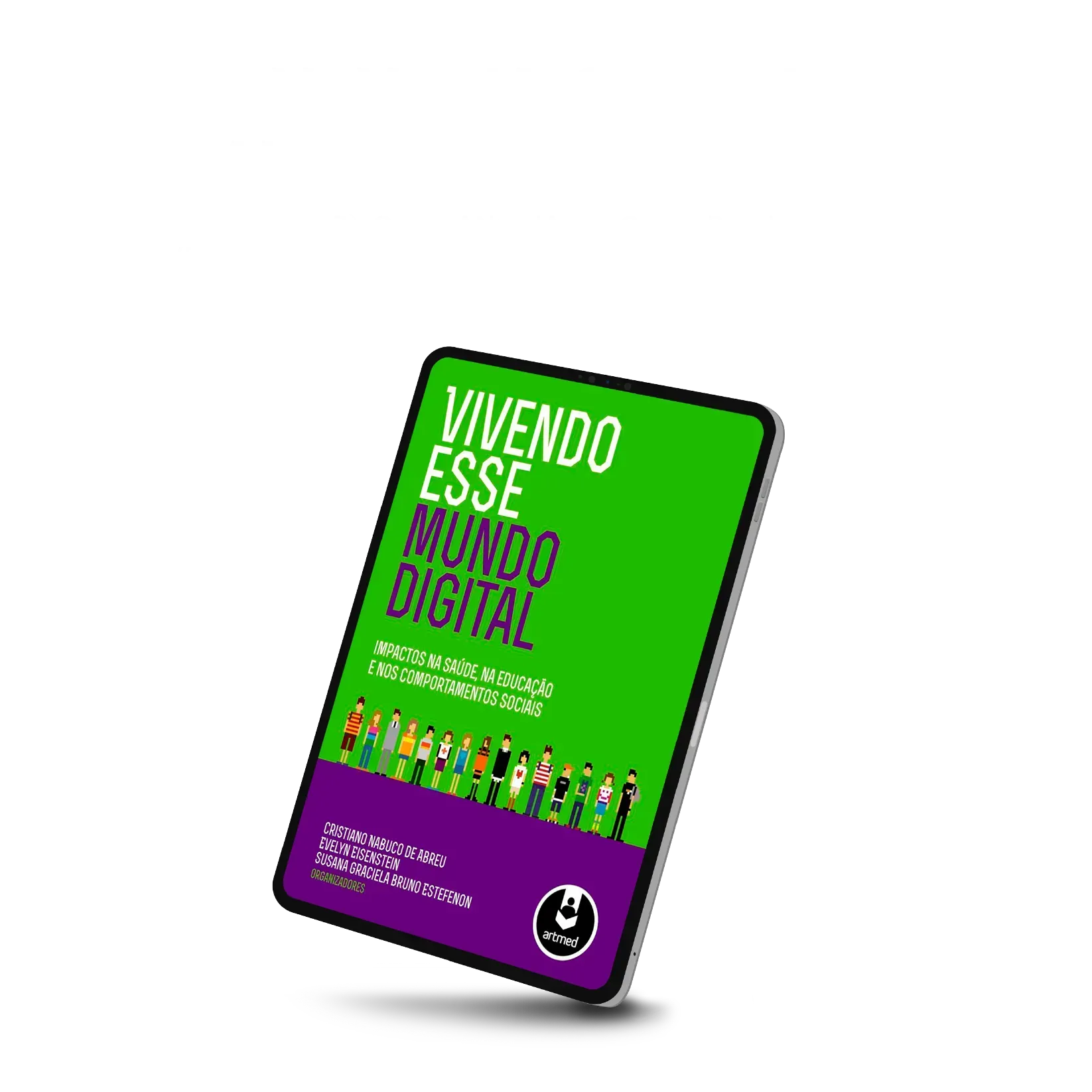 Um tablet verde e roxo com as palavras vivendo esse mundo digital nele.