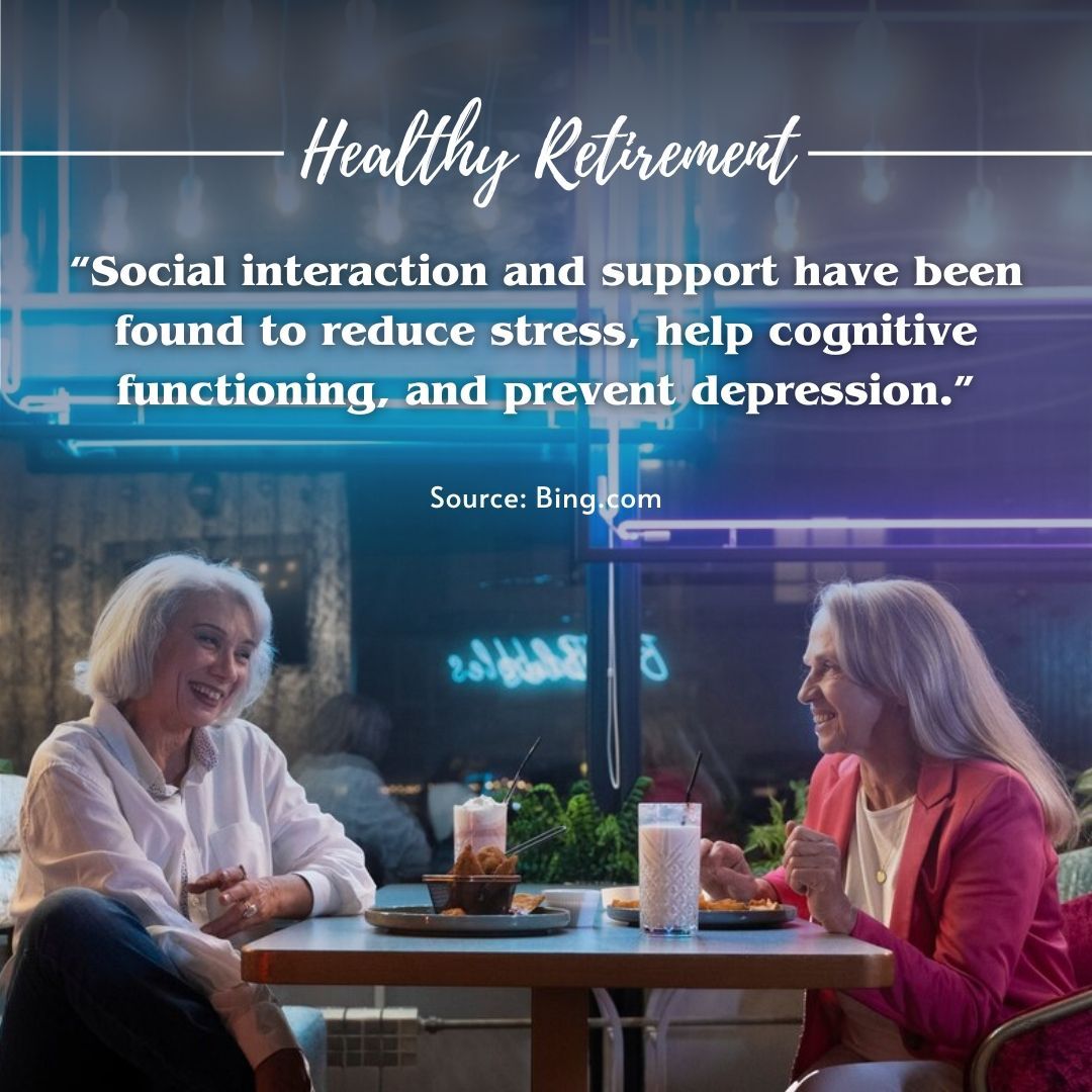 Two women are sitting at a table with a quote about healthy retirement