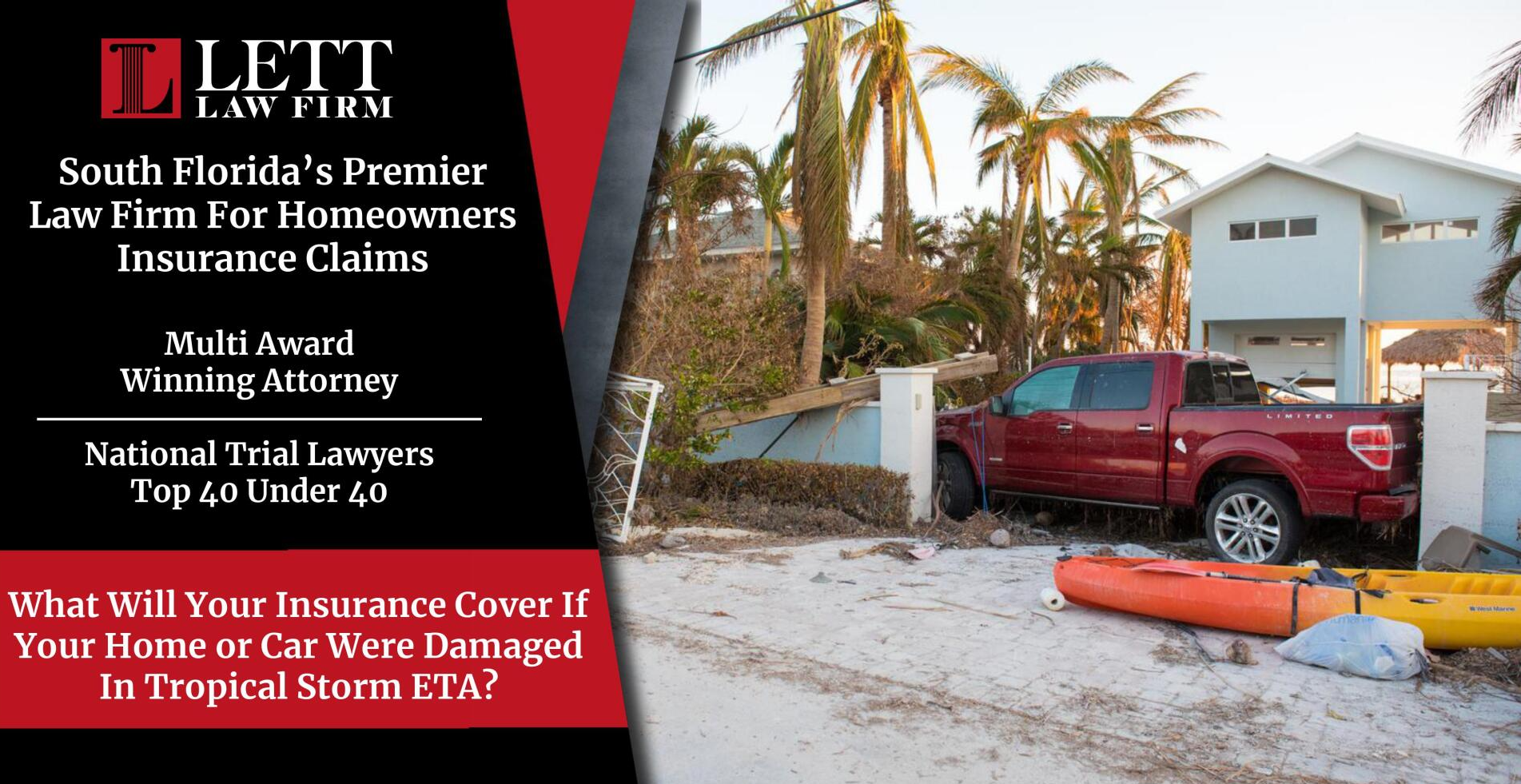 Miami Homeowners Insurance Lawyer - What Will Your Insurance Cover If Your Home or Car Were Damaged In Tropical Storm ETA?