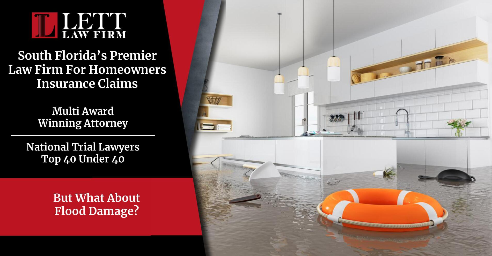 Miami Homeowners Insurance Lawyer - But What About Flood Damage?