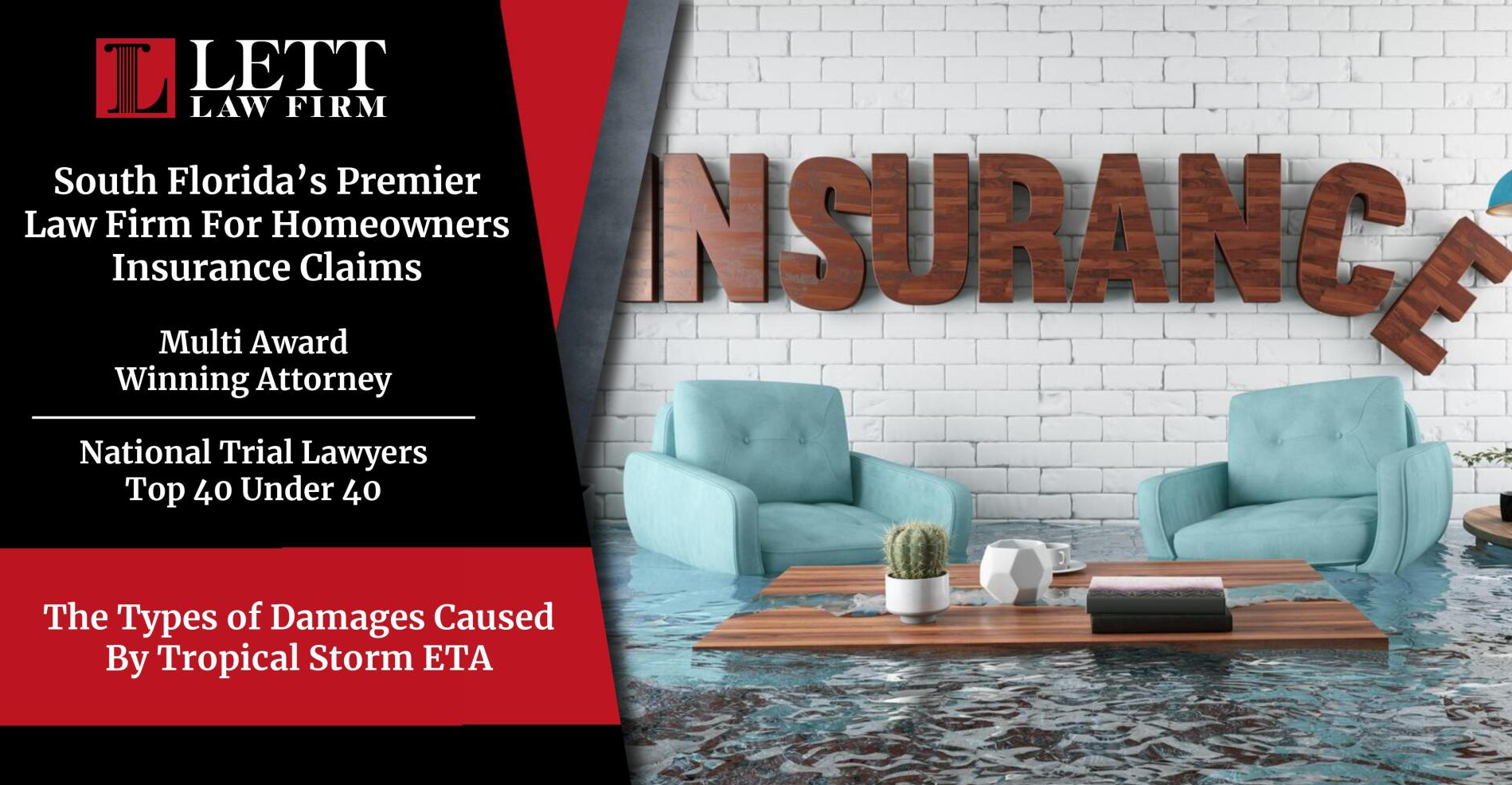Miami Homeowners Insurance Lawyer - The Types of Damages Caused By Tropical Storm ETA