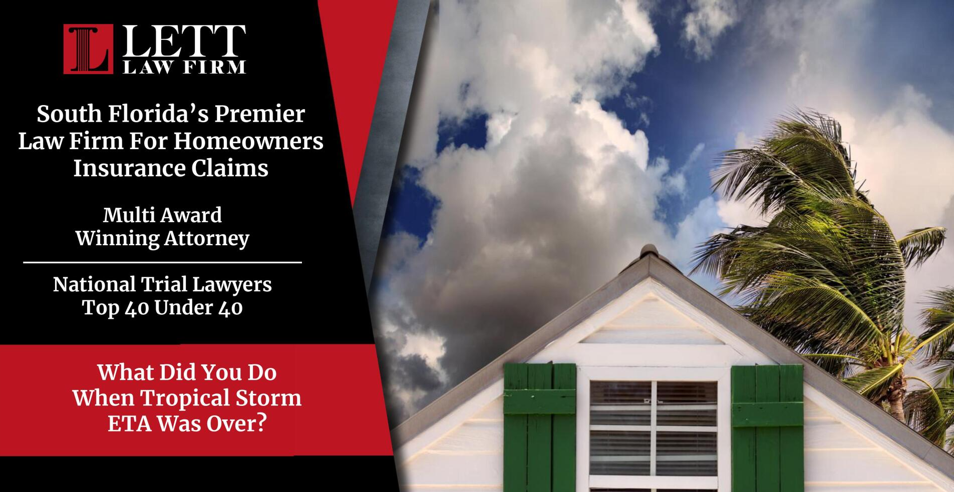 Miami Homeowners Insurance Lawyer - What Did You Do When Tropical Storm ETA Was Over?