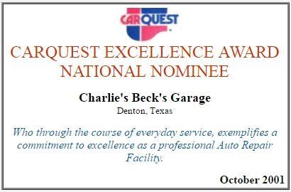 Carquest Excellence Award National Nominee - Charlie Beck's Garage awards in Denton, Tx